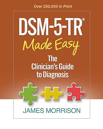 DSM-5-TR® Made Easy: The Clinician's Guide to Diagnosis - Orginal Pdf